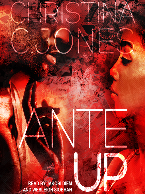 Title details for Ante Up by Christina C. Jones - Available